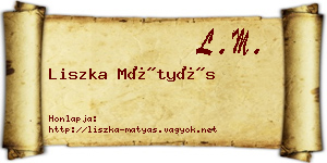 Liszka Mátyás névjegykártya