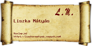 Liszka Mátyás névjegykártya